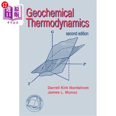 海外直订Geochemical Thermodynamics 地球化学热力学