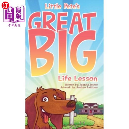 海外直订Little Pete's Great Big Life Lesson 小皮特的人生大课