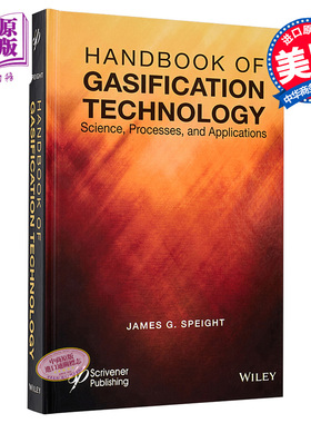 现货 气化技术手册 Handbook Of Gasification Technology 英文原版 James Speight 中商原版