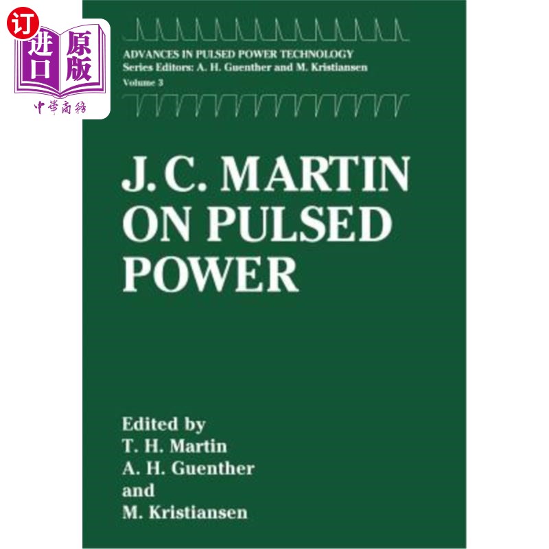海外直订J. C. Martin on Pulsed Power J·C·马丁论脉冲功率