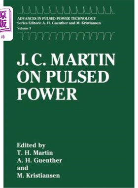 海外直订J. C. Martin on Pulsed Power J·C·马丁论脉冲功率