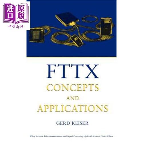 现货 Fttx Concepts And Applications【中商原版】