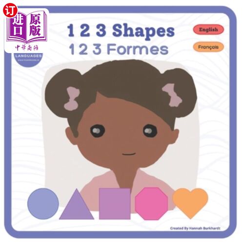 海外直订1 2 3 Shapes - 1 2 3 Formes: Bilingual French-English Book, Livre bilingue fran? 1 2 3 Shap