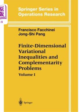 海外直订Finite-Dimensional Variational Inequalities and Complementarity Problems 有限维变分不等式与互补问题