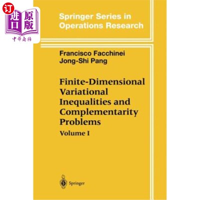 海外直订Finite-Dimensional Variational Inequalities and Complementarity Problems 有限维变分不等式与互补问题