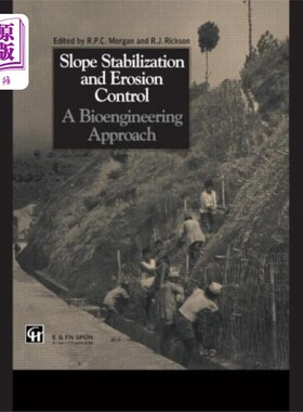 海外直订Slope Stabilization and Erosion Control: A Bioen... 边坡稳定与侵蚀控制:生物工程方法
