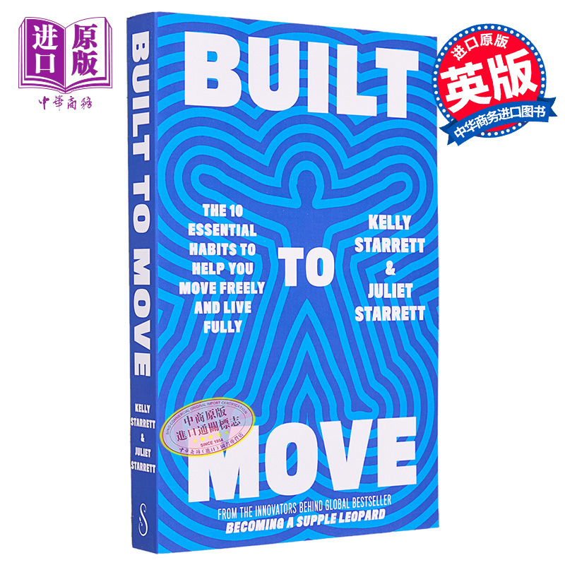 现货 为运动而生 Built to Move 英文原版 KELLY STARRETT 豹式健身作者新书 凯利 斯塔雷特【中商原版】