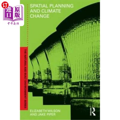 海外直订Spatial Planning and Climate Change 空间规划与气候变化