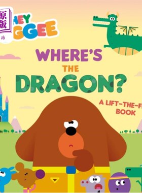 海外直订Hey Duggee: Where's the Dragon? 嘿，杜吉:龙在哪里?