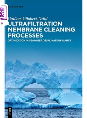 海外直订Ultrafiltration Membrane Cleaning Processes