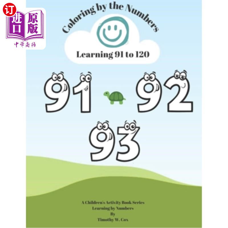 海外直订Coloring by the Numbers: Learn how to count from 61 to 90 by coloring with numbe 用数字上色:学习如何用数字