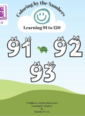 海外直订Coloring by the Numbers: Learn how to count from 61 to 90 by coloring with numbe 用数字上色:学习如何用数字