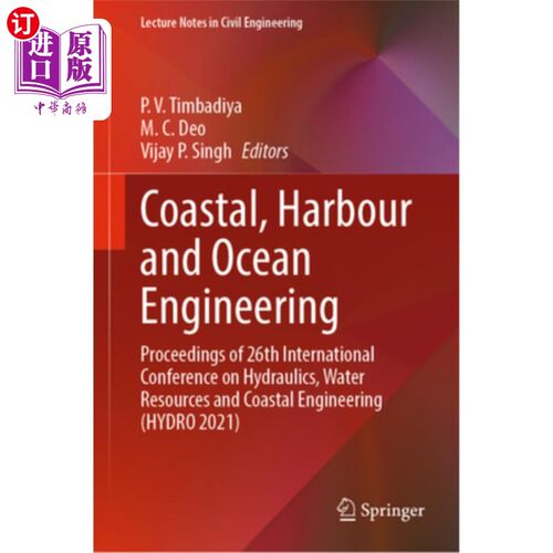 海外直订Coastal, Harbour and Ocean Engineering: Proceedings of 26th International Confer 海岸、港口和海洋工程:第26