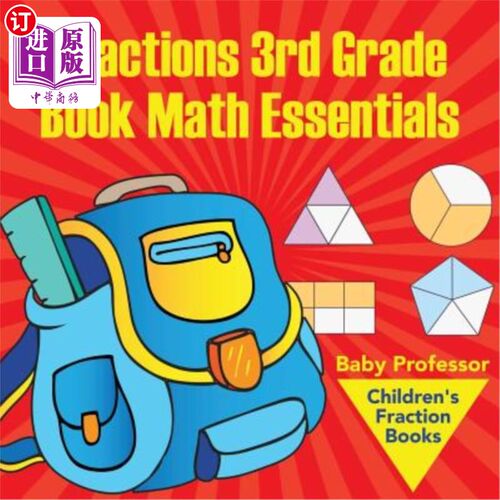 海外直订Fractions 3rd Grade Book Math Essentials: Children's Fraction Books 分数三年级书数学基础：儿童分数书