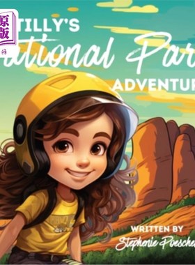 海外直订Tilly's National Park Adventure 蒂莉的国家公园冒险