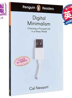 预售 企鹅阅读第7级 数字极简主义 ELT企鹅分级阅读 Digital Minimalism 英文原版 Cal Newport【中商原版】