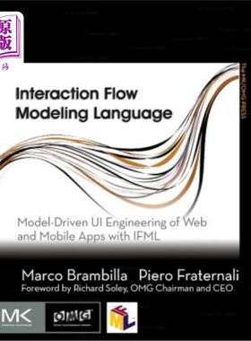 海外直订Interaction Flow Modeling Language: Model-Driven Ui Engineering of Web and Mobil 交互流建模语言:基于