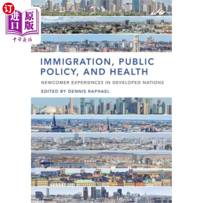 海外直订医药图书immigration, public policy, and health 移民,公共