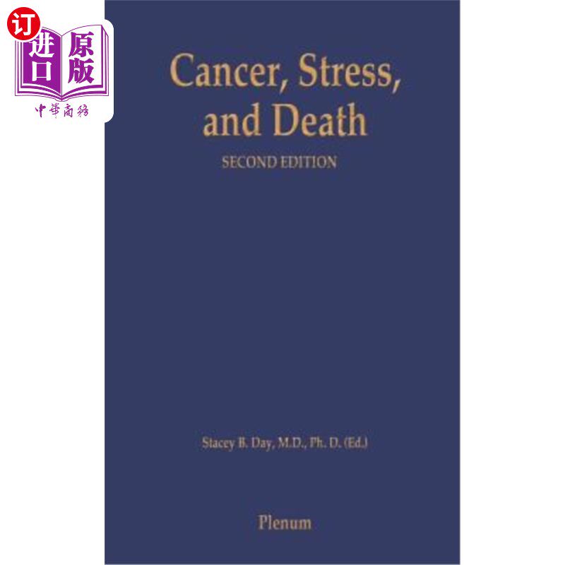 海外直订医药图书Cancer, Stress, and Death 癌症、压力和死亡