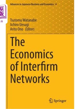 海外直订The Economics of Interfirm Networks 企业间的经济学