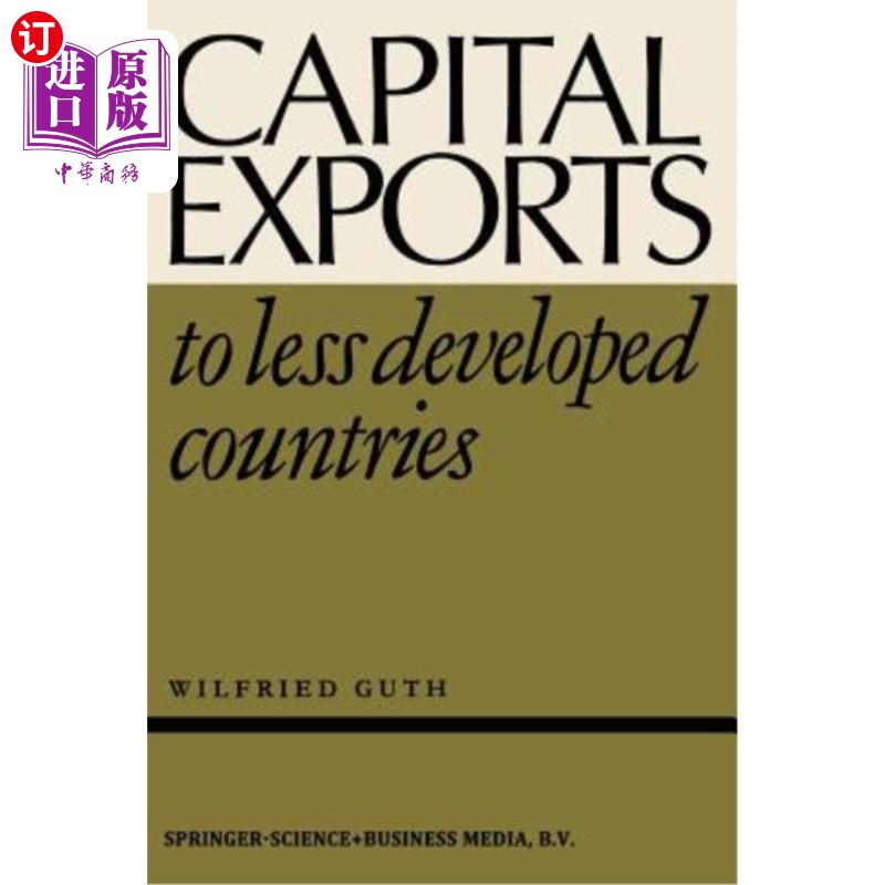 海外直订Capital Exports to Less Developed Countries 向欠发达国家的资本出口