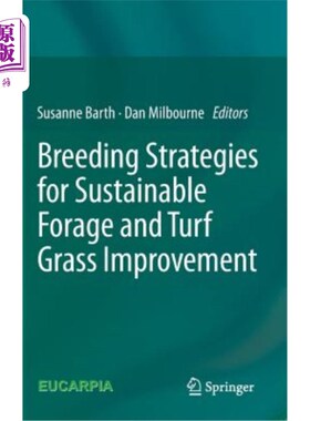 海外直订Breeding Strategies for Sustainable Forage and Turf Grass Improvement 可持续饲料和草坪改良的育种策略