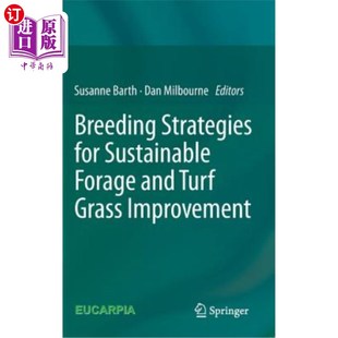 Turf 育种策略 for 可持续饲料和草坪改良 Improvement Grass and Forage Sustainable Strategies 海外直订Breeding