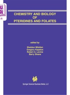 海外直订医药图书Chemistry and Biology of Pteridines and Folates: Proceedings of the 12th Interna 蕨类和叶酸的化学和