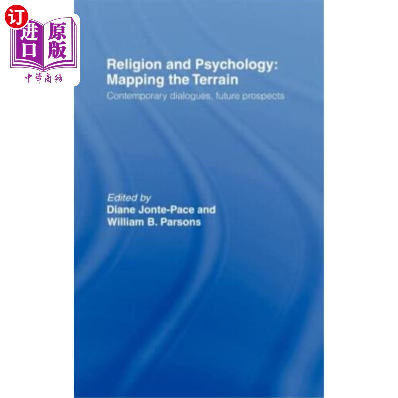 海外直订医药图书Religion and Psychology: Mapping the Terrain 宗教与心理学:绘制地形图