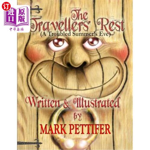 海外直订The Travellers' Rest: (A Troubled Summers' Eve) 旅行者的休息:(一个不安的夏夜)