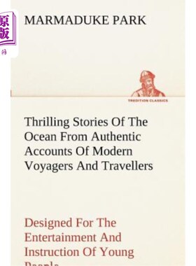 海外直订Thrilling Stories of the Ocean 惊心动魄的海洋故事