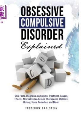 海外直订医药图书Obsessive Compulsive Disorder Explained: OCD Facts, Diagnosis, Symptoms, Treatme 强迫症解释：强迫症