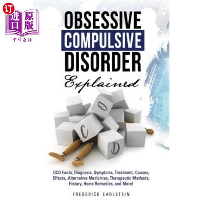 海外直订医药图书Obsessive Compulsive Disorder Explained: OCD Facts, Diagnosis, Symptoms, Treatme 强迫症解释：强迫症