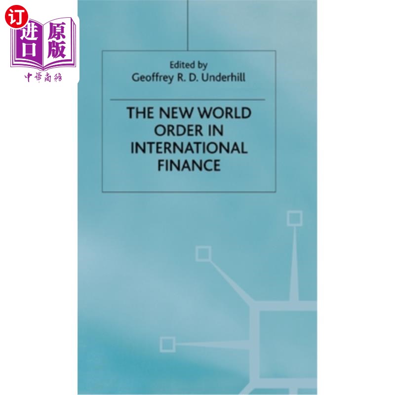 海外直订The New World Order in International Finance 国际金融的世界新秩序