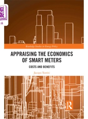 海外直订Appraising the Economics of Smart Meters: Costs and Benefits 评估智能电表的经济效益:成本和收益