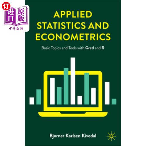 海外直订Applied Statistics and Econometrics: Basic Topics and Tools with Gretl and R Applied Statis