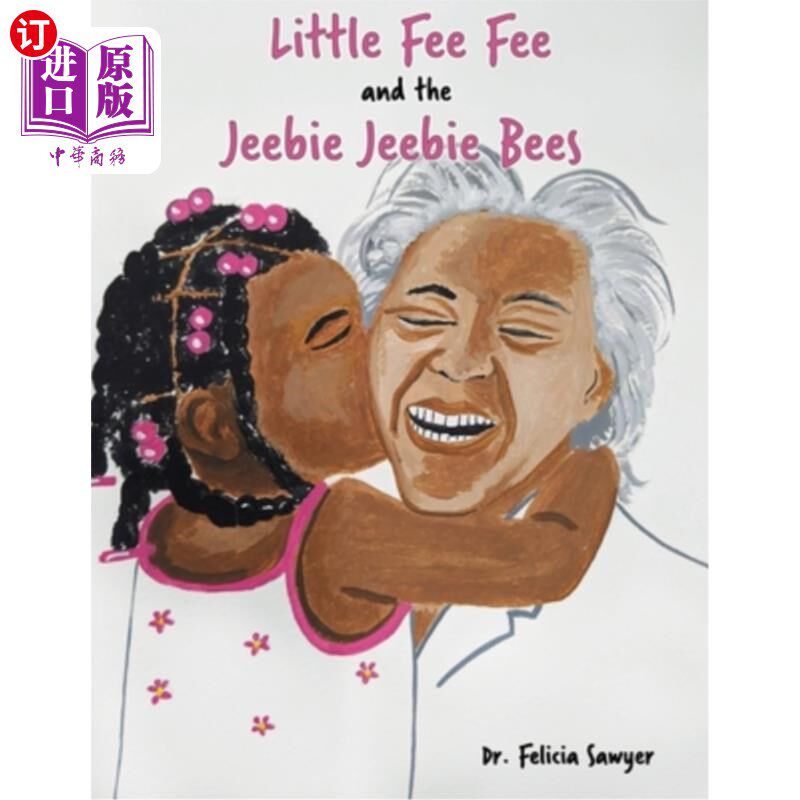 海外直订Little Fee Fee and the Jeebie Jeebie Bees 小费费和杰比杰比蜜蜂乐队
