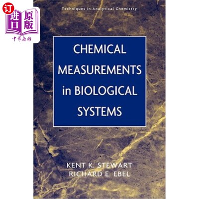 海外直订Chemical Measurements in Biological Systems 生物系统中的化学测量