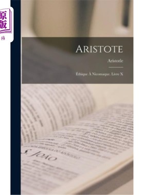海外直订古希腊语 Aristote: éthique à Nicomaque. Livre X 亚里士多德:尼各马可伦理学。本书X