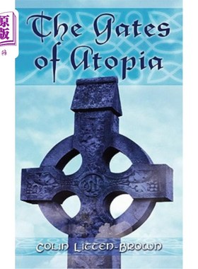 海外直订The Gates of Atopia 托托亚之门