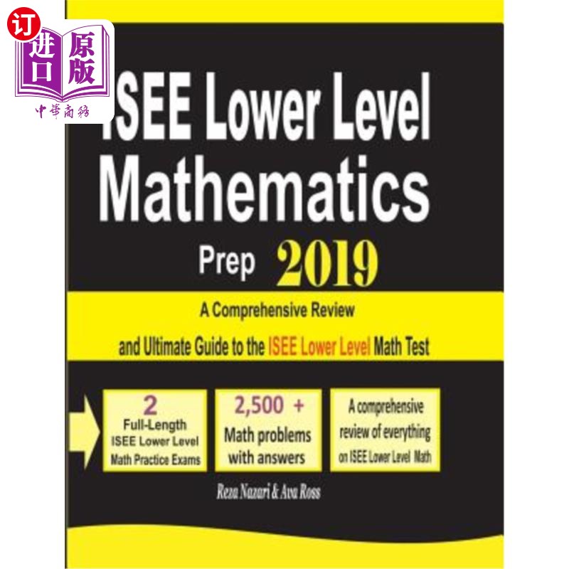 海外直订ISEE Lower Level Mathematics Prep 2019: A Comprehensive Review and Ultimate Guid 2019年ISEE低