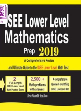海外直订ISEE Lower Level Mathematics Prep 2019: A Comprehensive Review and Ultimate Guid 2019年ISEE低