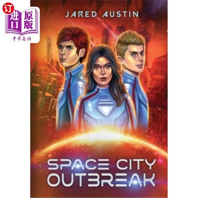 海外直订Space City Outbreak 太空城爆发