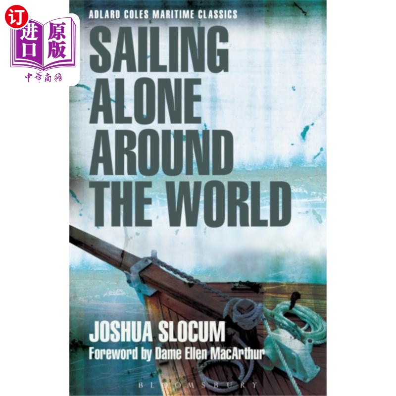 海外直订Sailing Alone Around the World (Adlard Coles Maritime Classics) 独自环球航行