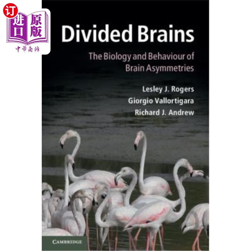 海外直订Divided Brains: The Biology and Behaviour of Brain Asymmetries 分裂的大脑:大脑不对称的生物学和行为