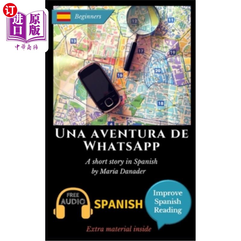 海外直订Una aventura de WhatsApp: Learn Spanish with Improve Spanish Reading Downloadabl Una aventu