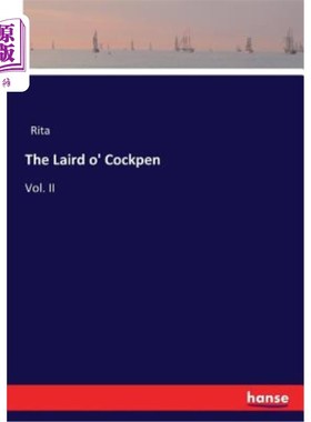海外直订The Laird o' Cockpen: Vol. II 公鸡圈