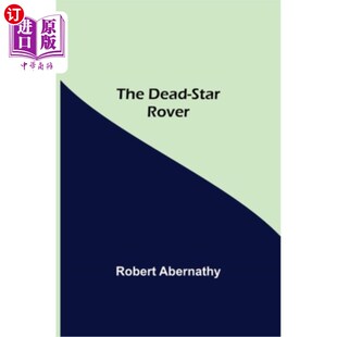 死 海外直订The Rover Star 明星探测器 Dead