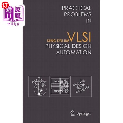海外直订Practical Problems in VLSI Physical Design Automation 超大规模集成电路物理设计自动化中的实际问题