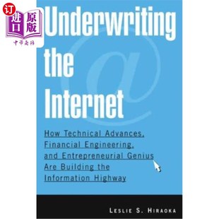 金融 How Financial Engineering Advances Internet Technical 互联网承销：技术进步 海外直订Underwriting and the